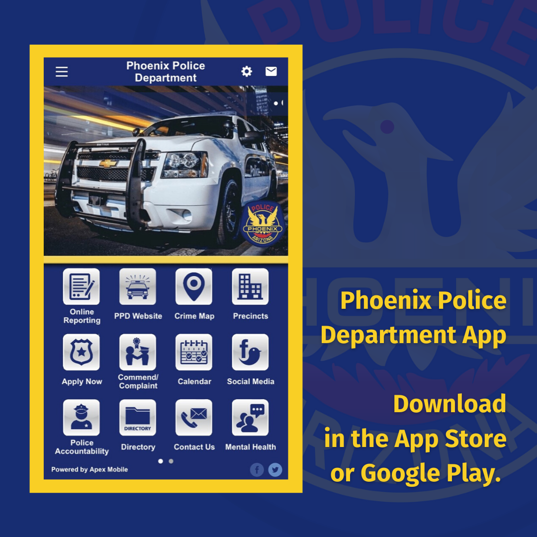 The Phoenix Police Department Now Has A Mobile Appliction Phoenix, AZ