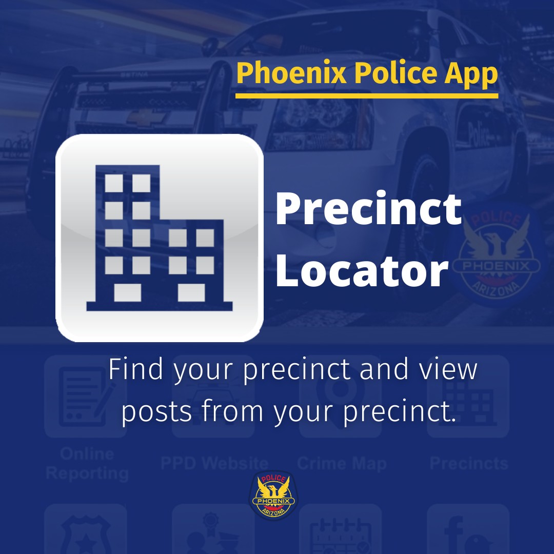 The Phoenix Police Department Now Has A Mobile Appliction Phoenix, AZ