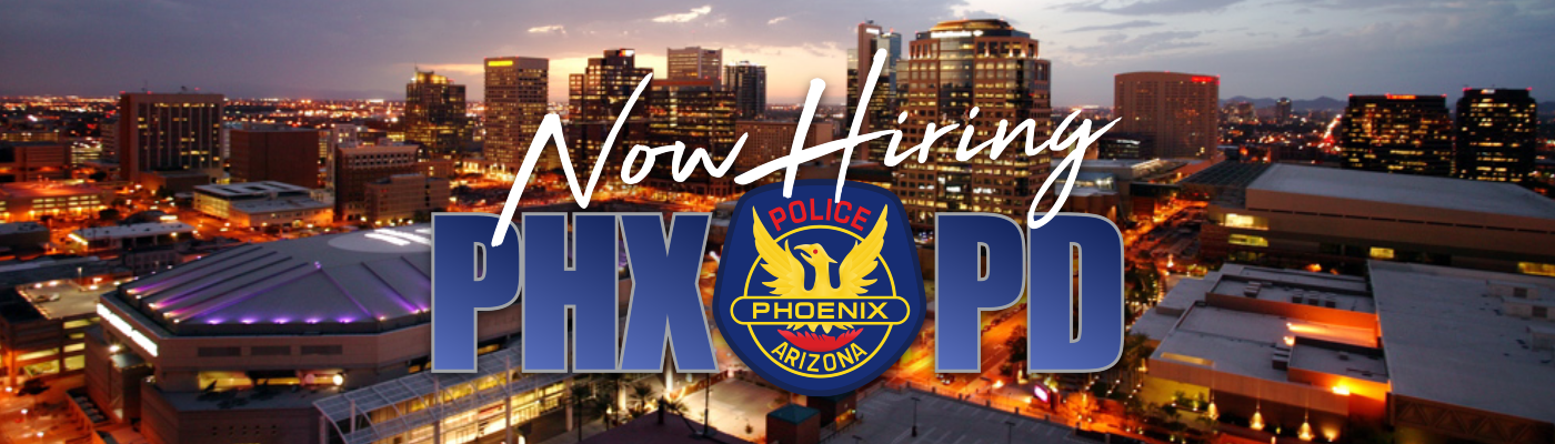 Police Phoenix Police Recruiting